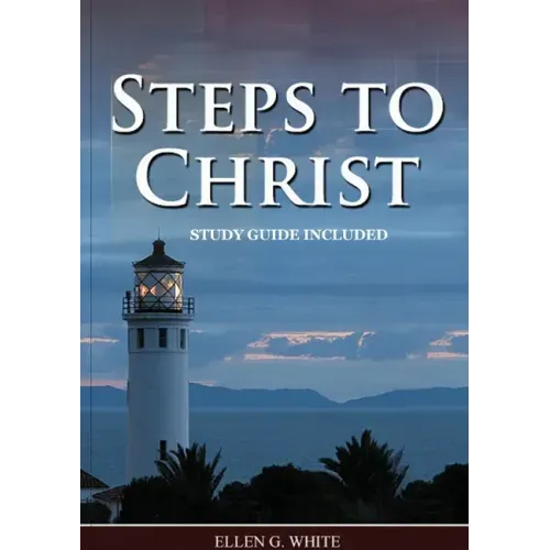 Steps to Christ: : (Learn how to Pray, the new born, get closer to God, understand the Gospel).