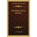 The Hidden Life in Masonry