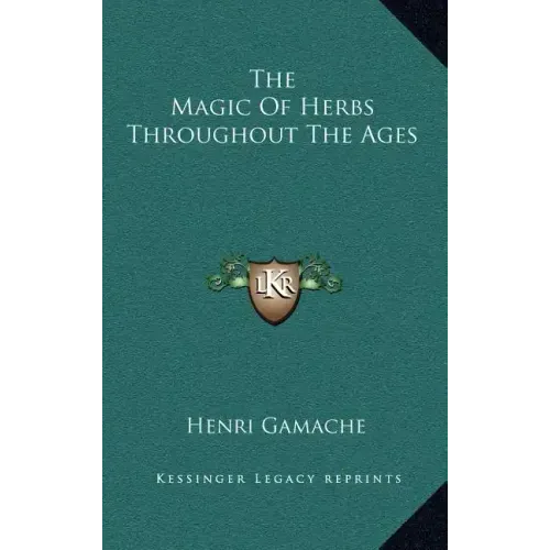 The Magic of Herbs Throughout the Ages
