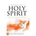 Praying in the Holy Spirit: Secrets to Igniting and Sustaining a Lifestyle of Effective Prayer