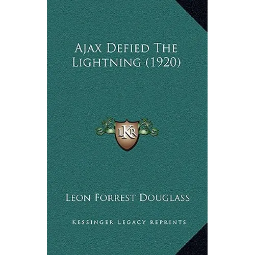 Ajax Defied The Lightning (1920)