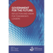 Government for the Future: Reflection and Vision for Tomorrow's Leaders