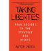 Taking Liberties: Four Decades in the Struggle for Rights