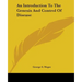 An Introduction To The Genesis And Control Of Disease