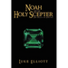 Noah and the Holy Scepter: The Walls of Jericho