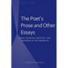 The Poet's Prose and Other Essays: Race, National Identity, and Diaspora in the Americas