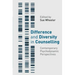 Difference and Diversity in Counselling: Contemporary Psychodynamic Approaches