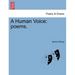 A Human Voice: Poems.