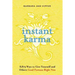 Instant Karma: 8,879 Ways to Give Yourself and Others Good Fortune Right Now