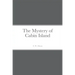 The Mystery of Cabin Island