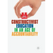 Constructivist Education in an Age of Accountability