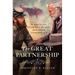 The Great Partnership: Robert E. Lee, Stonewall Jackson, and the Fate of the Confederacy