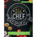 Kid Chef: Young Chef Cookbook - The Complete Cooking Book for Kids Who Love to Cook and Eat. Funny and Healthy Recipes to Prepar