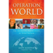 Operation World: The Definitive Prayer Guide to Every Nation