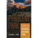 Pyrocene Park: A Journey Into the Fire History of Yosemite National Park