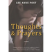 Thoughts and Prayers