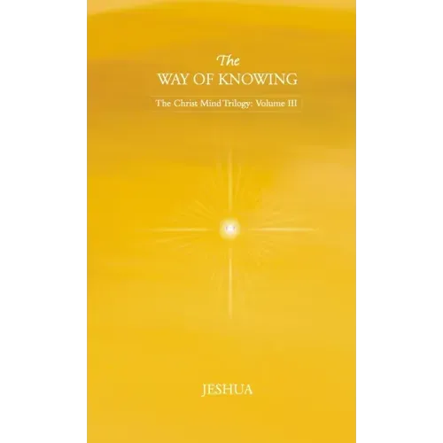 The Way of Knowing (Pocket Edition)