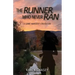 The Runner Who Never Ran: A Game Warden's Daughter