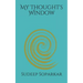 My Thought's Window