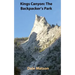 Kings Canyon: The Backpacker's Park