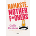 Namaste Motherf*ckers (Spanish Edition)