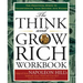 The Think and Grow Rich Workbook: The Practical Steps to Transforming Your Desires Into Riches