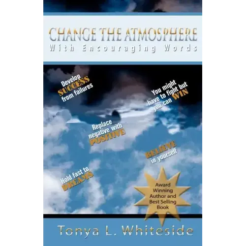 Change the Atmosphere with Encouraging Words