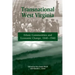 Transnational West Virginia: "ethnic Communities and Economic Change, 1840-1940"