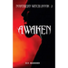 Awaken