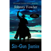 Six-Gun Justice