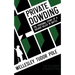 Private Dowding: The Personal Story of a Soldier Killed in Battle