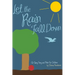Let the Rain Fall Down: Qi Gong Song and Book for Children