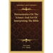 Hermeneutics Or The Science And Art Of Interpreting The Bible