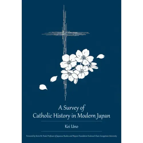 A Survey of Catholic History in Modern Japan