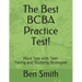The Best BCBA Practice Test!: Mock Test with Test-Taking and Studying Strategies