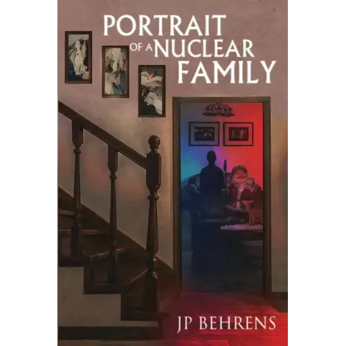 Portrait of a Nuclear Family
