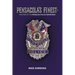 Pensacola's Finest: The Story of the Pensacola Police Department