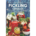 The Easy Pickling Cookbook: 30 Sweet and Sour Pickle Recipes