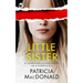 LITTLE SISTER an unputdownable psychological thriller with a breathtaking twist