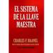 El Sistema de la Llave Maestra