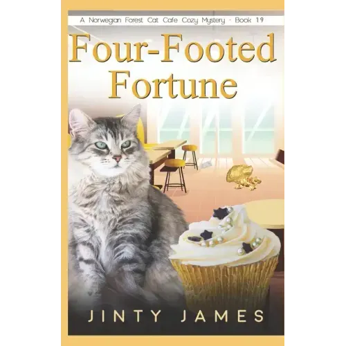 Four-Footed Fortune: A Norwegian Forest Cat Café Cozy Mystery - Book 19