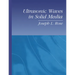 Ultrasonic Waves in Solid Media