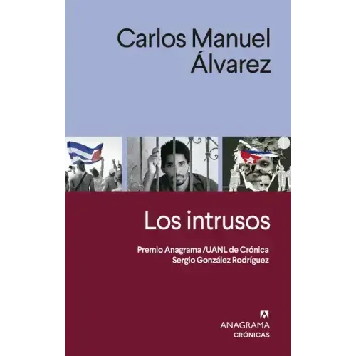 Intrusos, Los