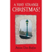 A Very Strange Christmas!
