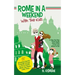 Rome in a Weekend with Two Kids: A Step-By-Step Travel Guide About What to See and Where to Eat (Amazing Family-Friendly Things to do in Rome When You