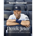 Sports Illustrated Derek Jeter: A Celebration of the Yankee Captain