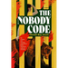 The Nobody Code
