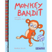 Monkey Bandit and the Naughty Ball