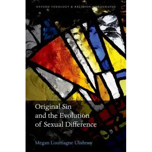 Original Sin and the Evolution of Sexual Difference