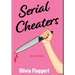 Serial Cheaters